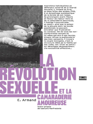 cover image of La révolution sexuelle et la camaraderie amoureuse